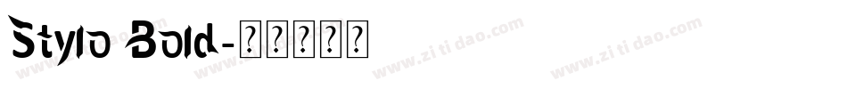 Stylo Bold字体转换
